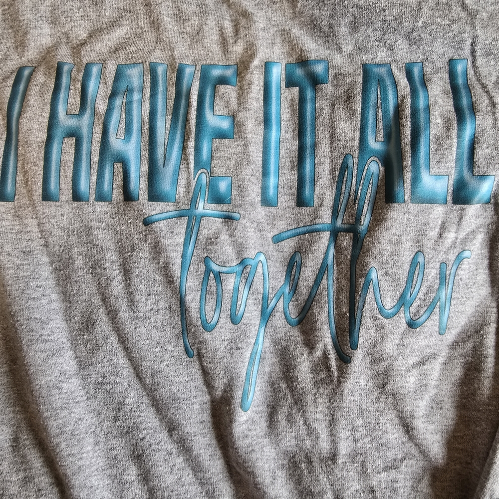 I Have it All Together XL - Picture 2 of 4